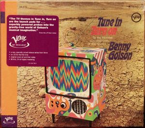 Benny Golson – Tune In Turn On - To The Hippest Commercials Of The Sixties