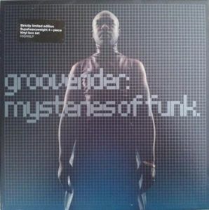Grooverider – Mysteries Of Funk