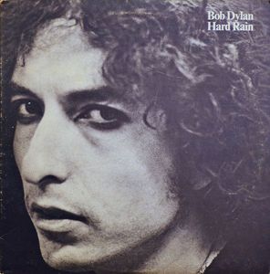 Hard Rain by Bob Dylan