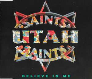Utah Saints – Believe In Me
