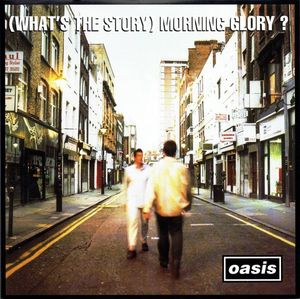 (What's The Story) Morning Glory ? by Oasis (2)