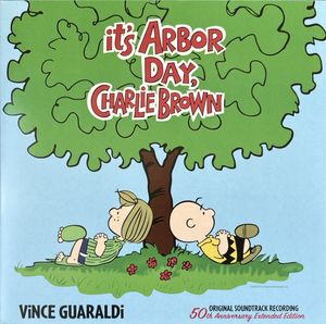 It’s Arbor Day, Charlie Brown / Charlie Brown’s All Stars! by Vince Guaraldi