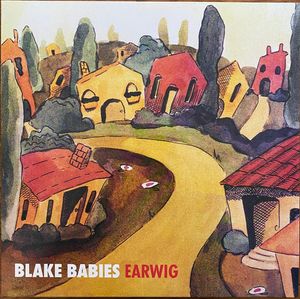 Earwig by Blake Babies