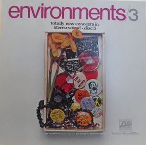 Environments 3 (Totally New Concepts In Stereo Sound - Disc 3) cover