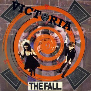Victoria by The Fall