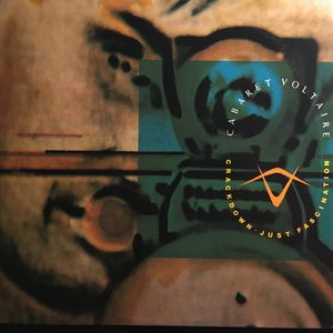 Cabaret Voltaire – Crackdown / Just Fascination