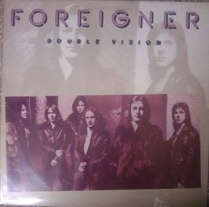 Double Vision by Foreigner