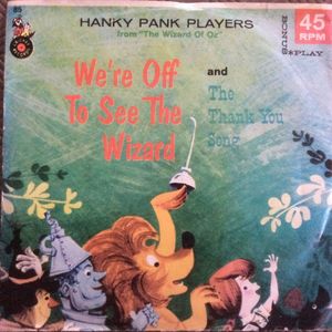 Hanky Pank Players – We're Off To See The Wizard