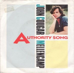 John Cougar Mellencamp – Authority Song