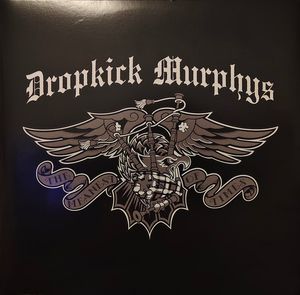 The Meanest Of Times by Dropkick Murphys