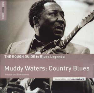 The Rough Guide To Blues Legends: Muddy Waters: Country Blues cover