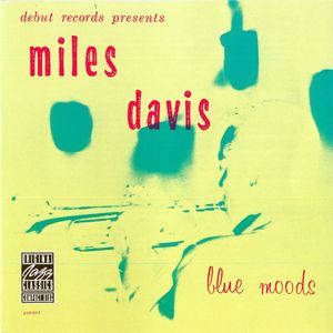 Blue Moods by Miles Davis