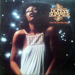Donna Summer – Love To Love You Baby
