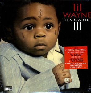 Lil Wayne – Tha Carter III (Vol.1)