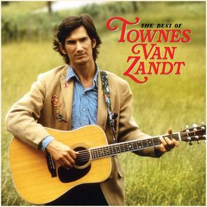 The Best Of Townes Van Zandt cover