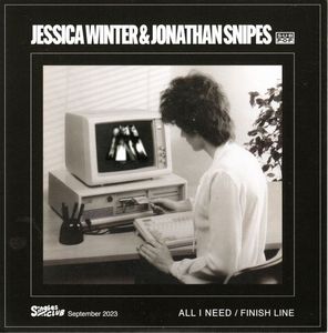 Jessica Winter  &  Jonathan Snipes – All I Need b/w Finish Line