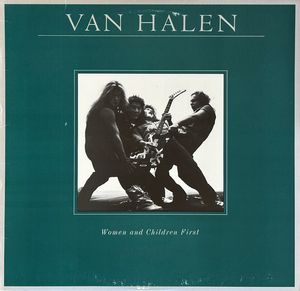 Van Halen – Women And Children First