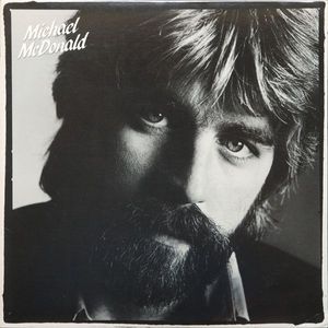 If That's What It Takes by Michael McDonald