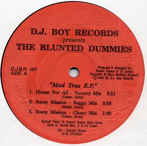 Mad Trax E.P. by Blunted Dummies