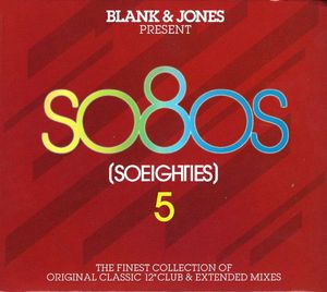 So80s (Soeighties) 5 by Blank & Jones