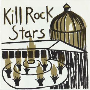Kill Rock Stars by Various