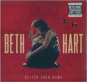 Better Than Home  by Beth Hart