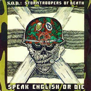Stormtroopers Of Death – Speak English Or Die