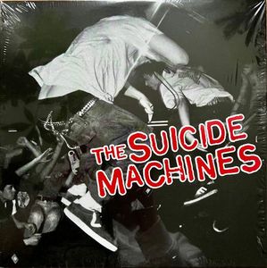 Destruction By Definition by The Suicide Machines