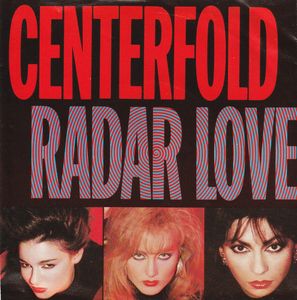 Radar Love by Centerfold