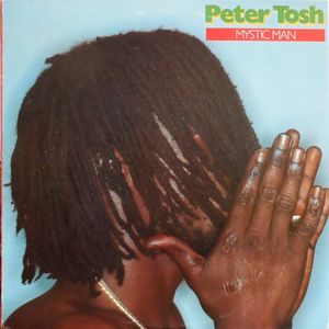 Peter Tosh – Mystic Man