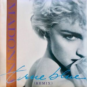 Madonna – True Blue (Remix)