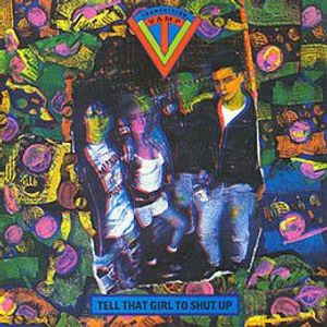 Tell That Girl To Shut Up cover