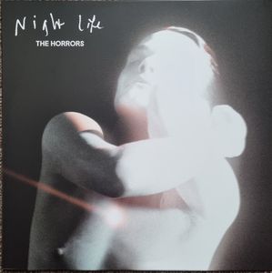 The Horrors – Night Life