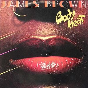 Body Heat by James Brown