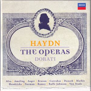 The Operas by Joseph Haydn /  Antal Dorati,  Luigi Alva |  Elly Ameling |  Arleen Auger |  Renato Bruson |  Ileana Cotrubas |  Helen Donath |  Edith MAthis,  Barbara Hendricks |  Jessye Norman |  Samuel Ramey |  Anthony Rolfe Johnson |  Frederica von Stade