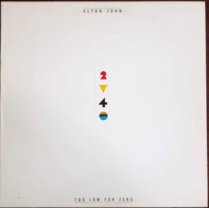Elton John – Too Low For Zero