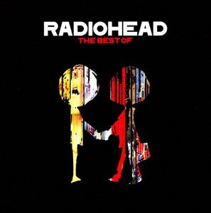 The Best Of by Radiohead