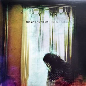 Lost In The Dream by The War On Drugs