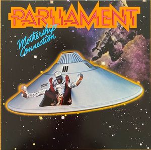 Parliament – Mothership Connection