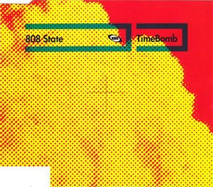 808 State – TimeBomb
