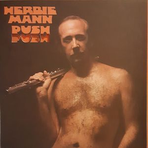 Push Push by Herbie Mann
