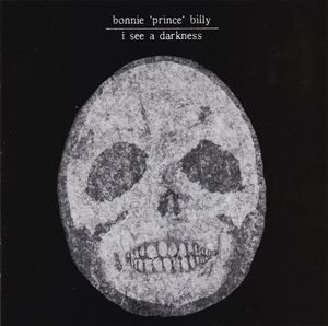 Bonnie "Prince" Billy – I See A Darkness