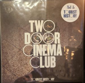 Two Door Cinema Club – Tourist History