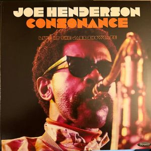 Joe Henderson – Consonance: Live At The Jazz Showcase
