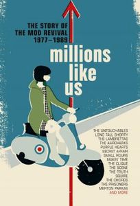 Millions Like Us (The Story Of The Mod Revival 1977-1989) cover