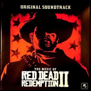 The Music Of Red Dead Redemption II (Original Soundtrack) by Various