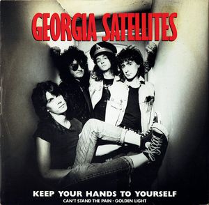 The Georgia Satellites – Keep Your Hands To Yourself