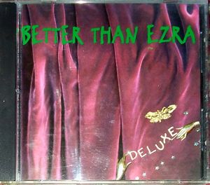 Better Than Ezra – Deluxe