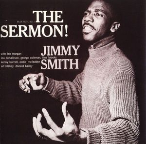 Jimmy Smith – The Sermon!