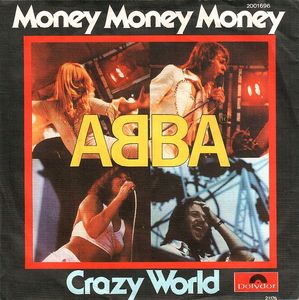 ABBA – Money Money Money / Crazy World